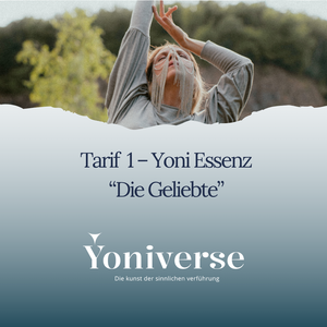 Yoni Yoga Essenz - die Geliebte